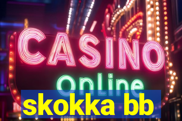 skokka bb